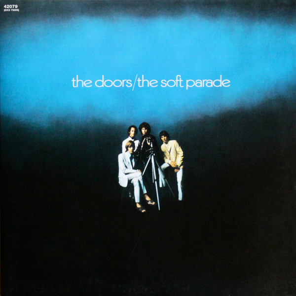 The Doors - The Soft Parade