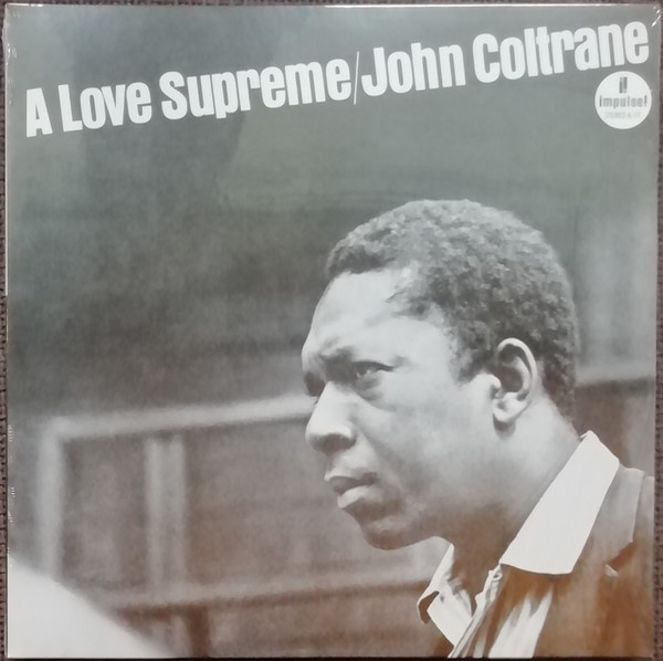 John Coltrane - A Love Supreme