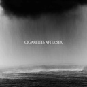 Cigarettes After Sex - Cry Deluxe