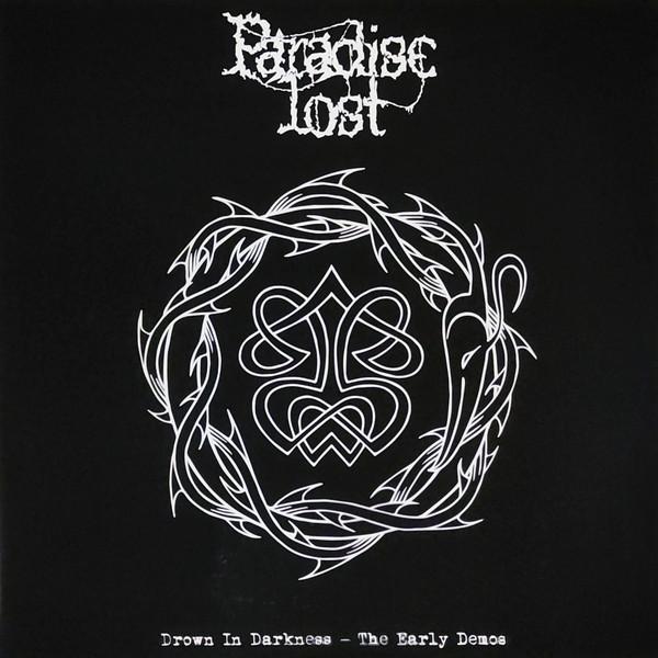 Paradise Lost - Drown In Darkness - The Early Demos
