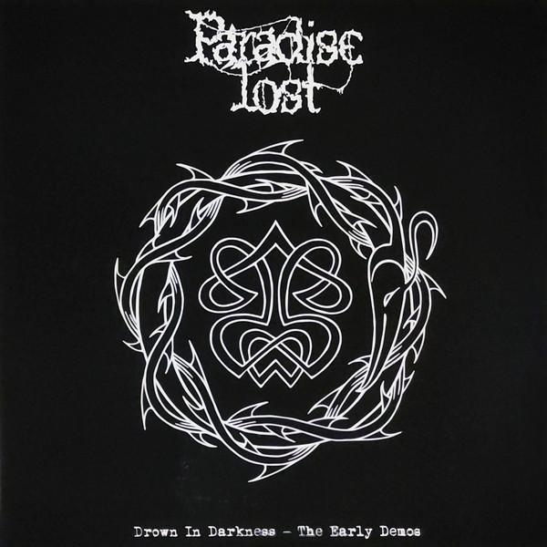 Paradise Lost - Drown In Darkness - The Early Demos