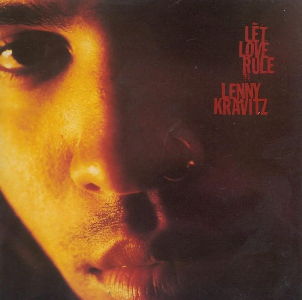 Lenny Kravitz - Let Love Rule