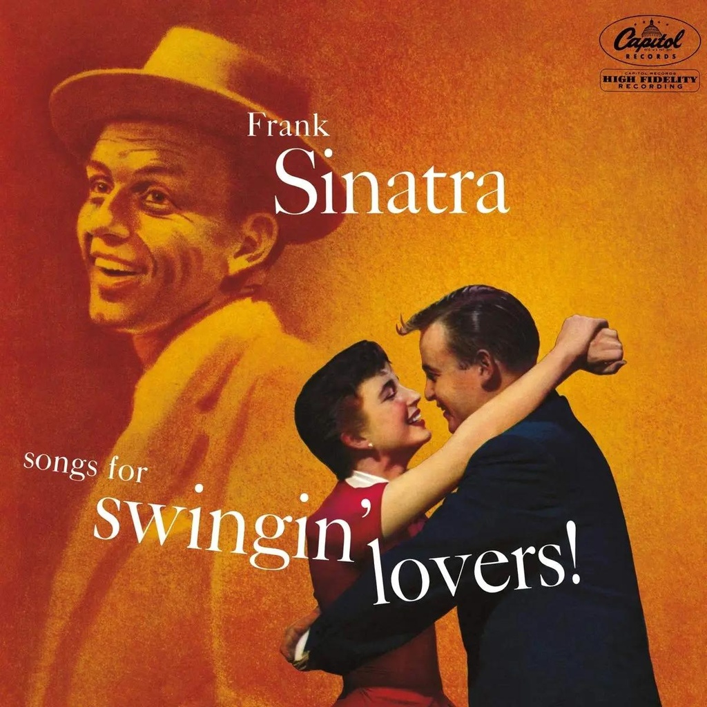Frank Sinatra - Songs for Swingin' Lovers!