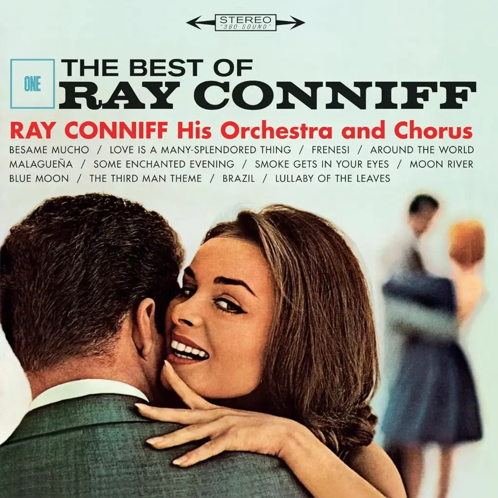 Ray Conniff And His Orchestra & Chorus - The Best Of Ray Conniff