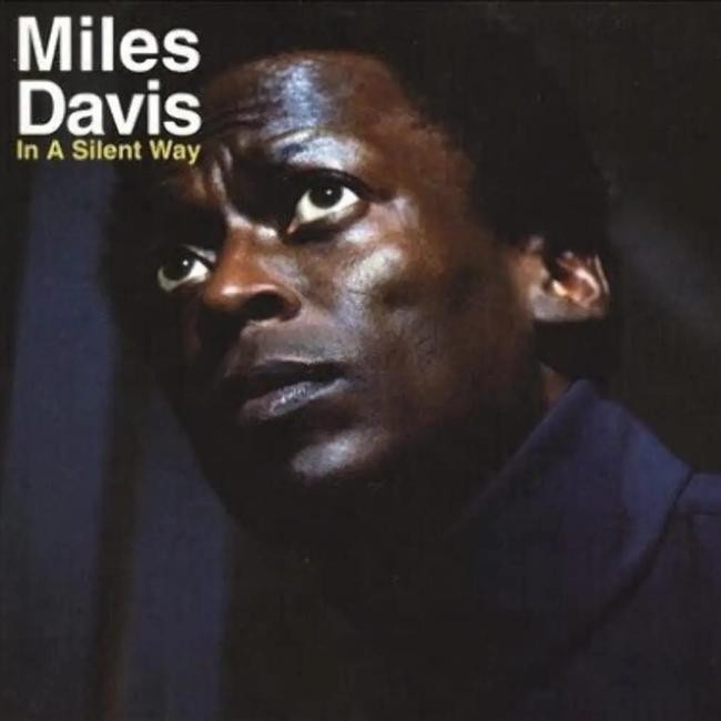 Miles Davis - In A Silent Way