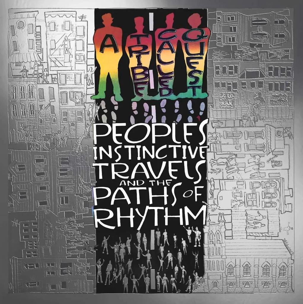 A Tribe Called Quest - People's Instinctive Travels And The Paths Of Rhythm
