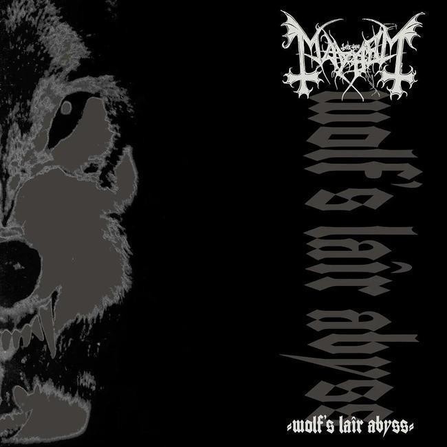 Mayhem - Wolf's Lair Abyss
