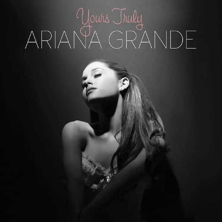 Ariana Grande - Yours Truly