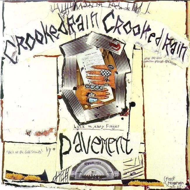 Pavement - Crooked Rain Crooked Rain