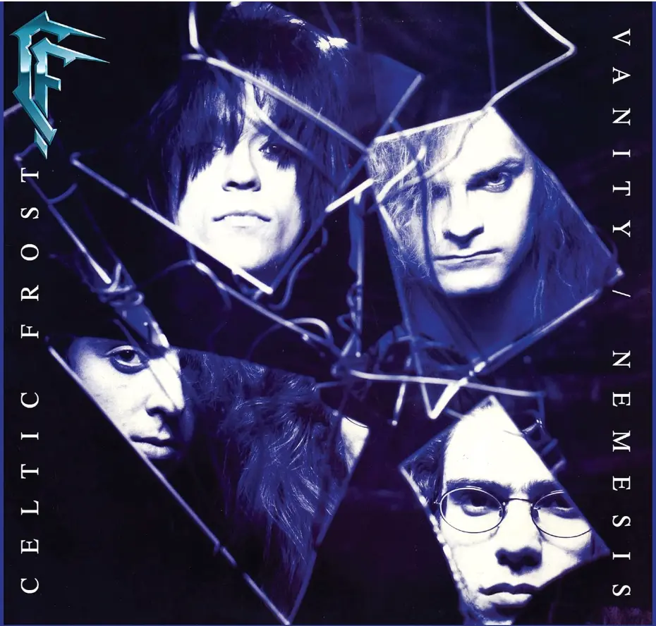 Celtic Frost - Vanity / Nemesis