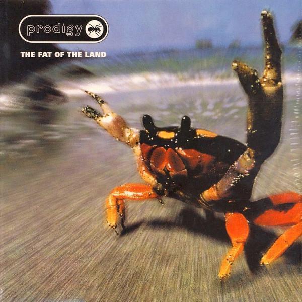Prodigy - The Fat Of The Land