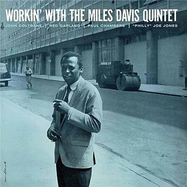 The Miles Davis Quintet - Workin' With The Miles Davis Quintet