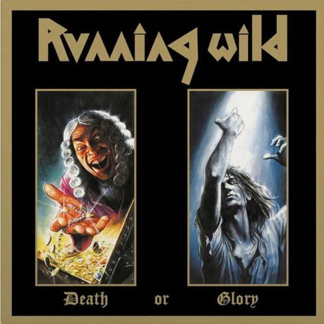 Running Wild - Death Or Glory