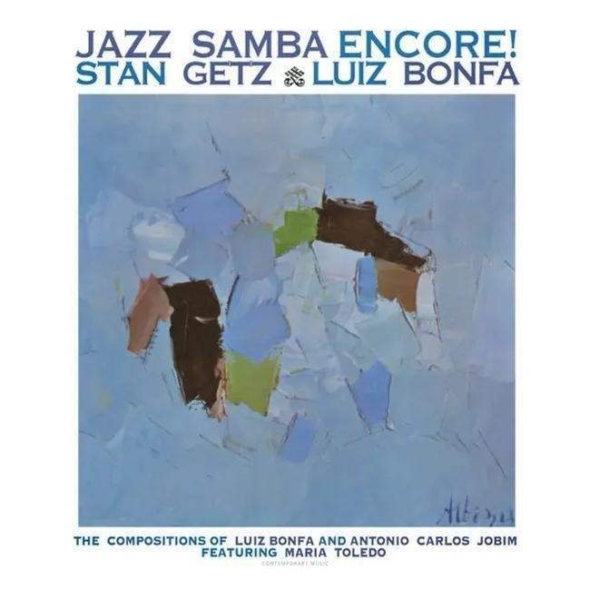 Stanz Getz and Luiz Bonfa -Jazz Samba Encore! 