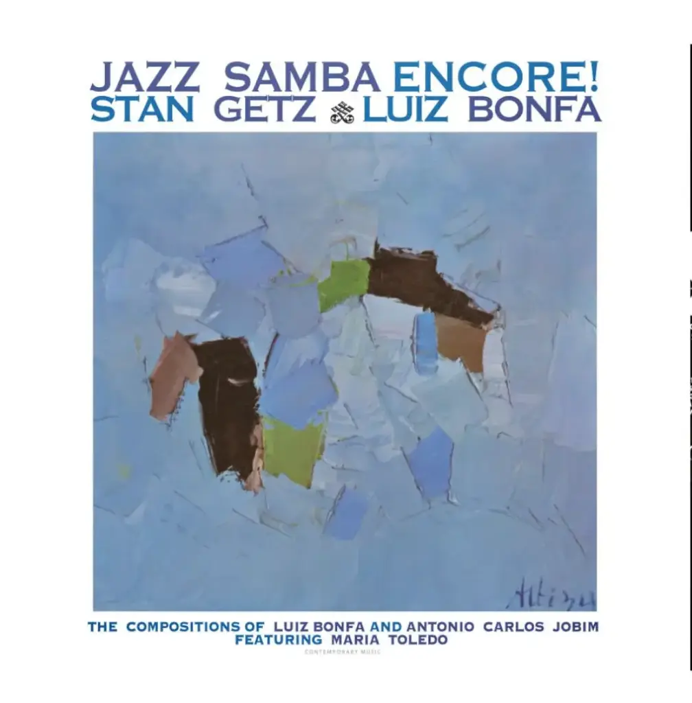 Stanz Getz and Luiz Bonfa -Jazz Samba Encore! 