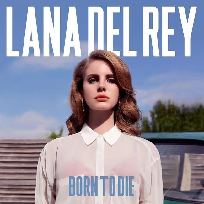Lana Del Rey - Born To Die