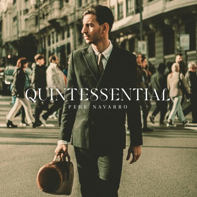 Pere Navarro - Quintessential