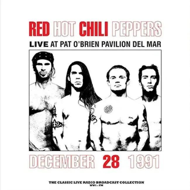 Red Hot Chili Peppers - Live At Pat O'Brien Pavilion Del Mar