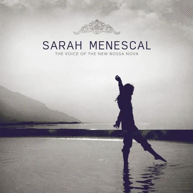 Sarah Menescal - The Voice of the New Bossa Nova