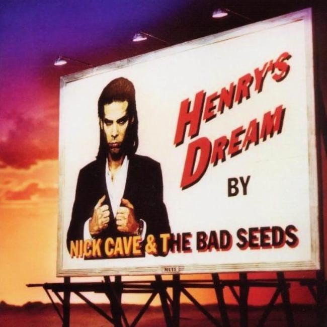 Nick Cave & The Bad Seeds - Henry's Dream