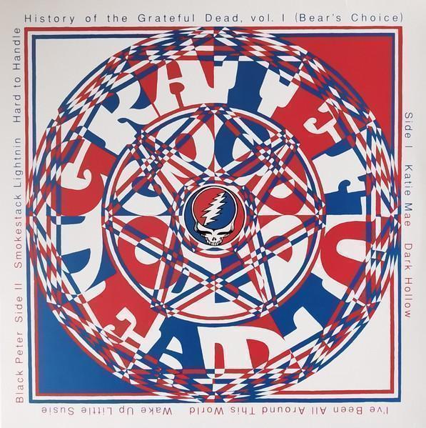The Grateful Dead - History Of The Grateful Dead, Vol. I (Bear's Choice)