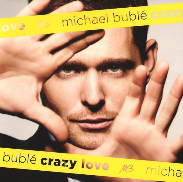 Michael Bublé - Crazy Love