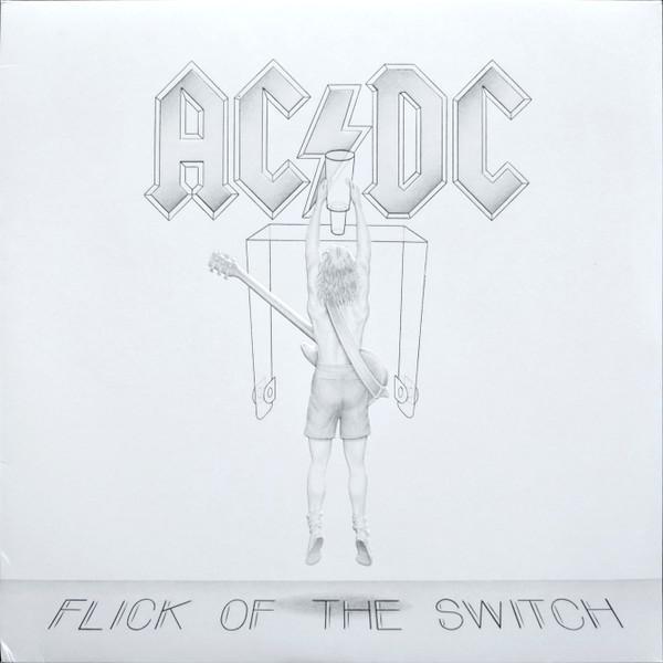 AC/DC - Flick Of The Switch