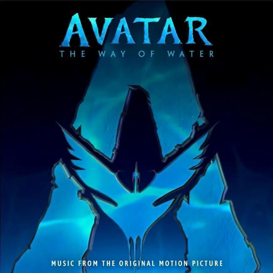 Avatar: The Way Of Water (Music From The Original Motion Picture)