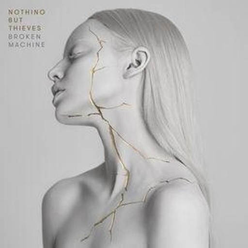 [0889854370312] Nothing But Thieves - Broken Machine