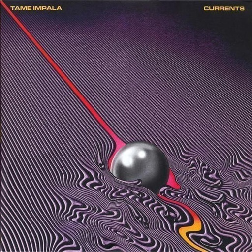 [0602547306777] Tame Impala - Currents