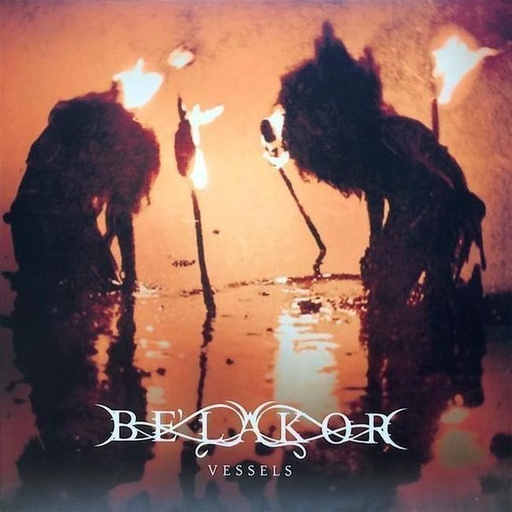 [0840588105779] Be'lakor - Vessels