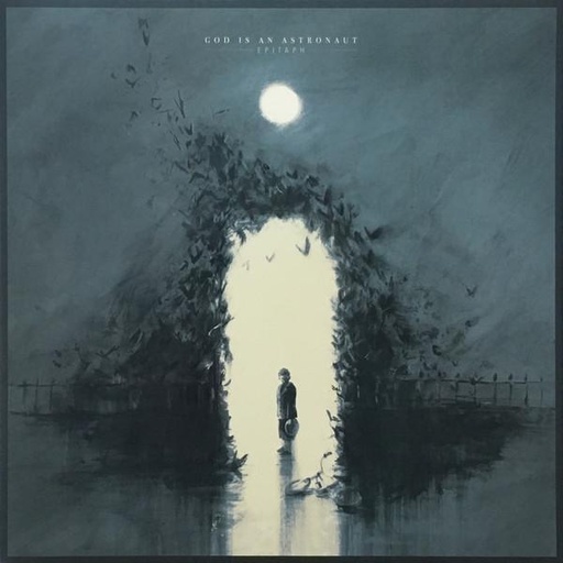 God Is An Astronaut - Epitaph