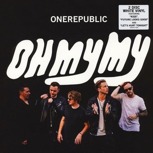 [0602557174823] OneRepublic - Oh My My