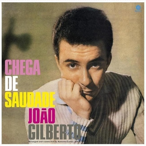 [8436563185632] João Gilberto - Chega De Saudade