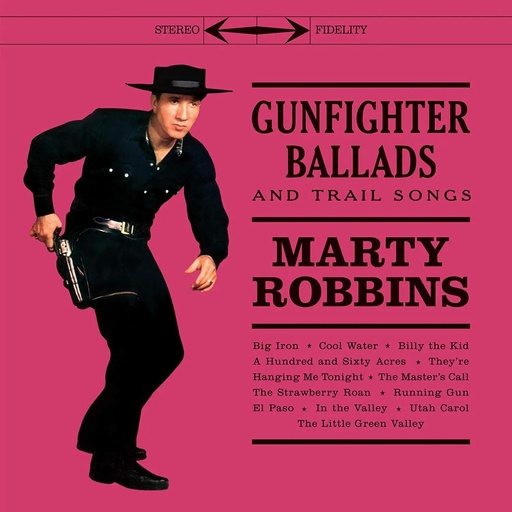 Marty Robbins - Gunfighter Ballads And Trail Songs