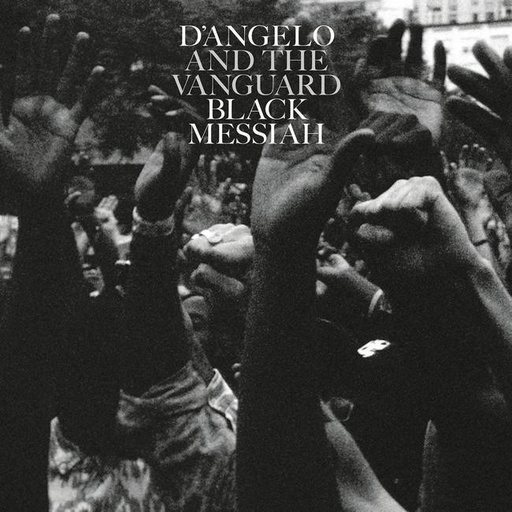 [0888750565518] D'Angelo And The Vanguard - Black Messiah