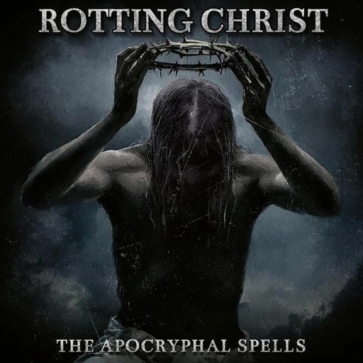 [0822603175714] Rotting Christ - The Apocryphal Spells