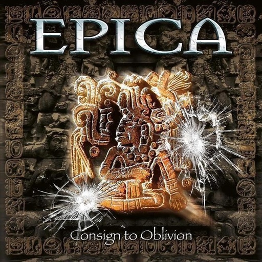 [4065629639716] Epica - Consign To Oblivion