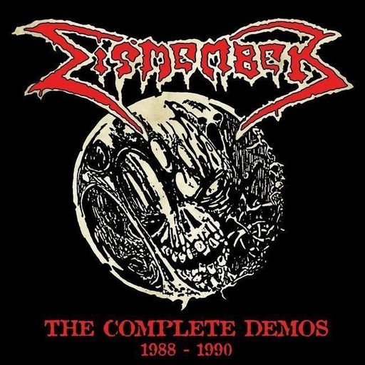 [4065629691516] Dismember - The Complete Demos (1988-1990)