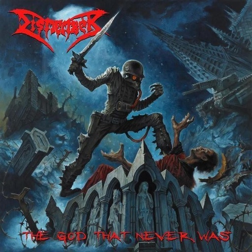 [4065629686215] Dismember - The God That Never Was
