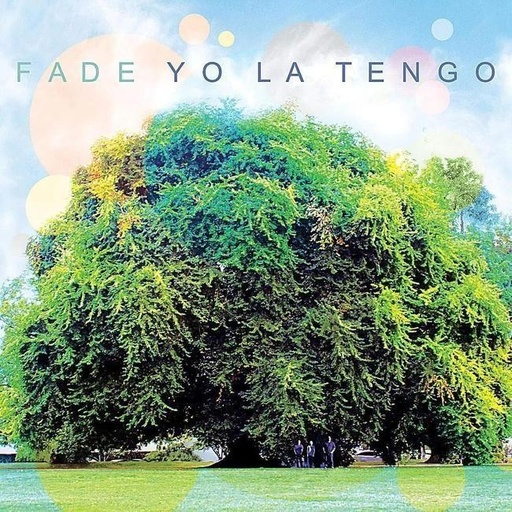 [0744861099413] Yo La Tengo - Fade