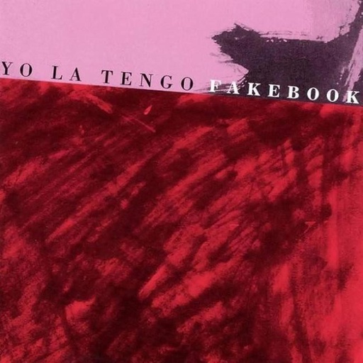 [0032862002014] Yo La Tengo - Fakebook
