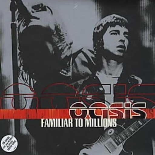 [5051961005059] Oasis - Familiar To Millions