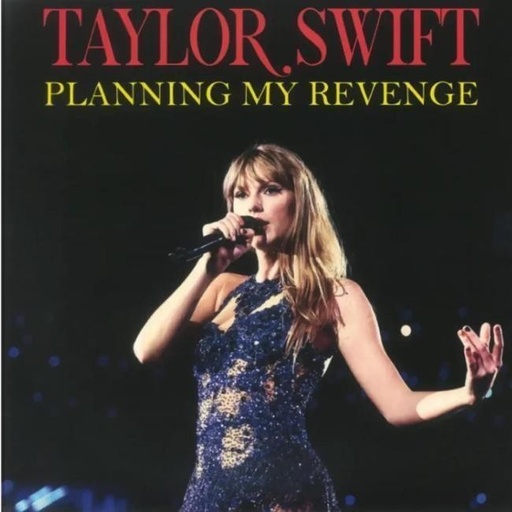 [0602561109521] Taylor Swift - Planning My Revenge (TV And Radio Appearances 2008-2013)