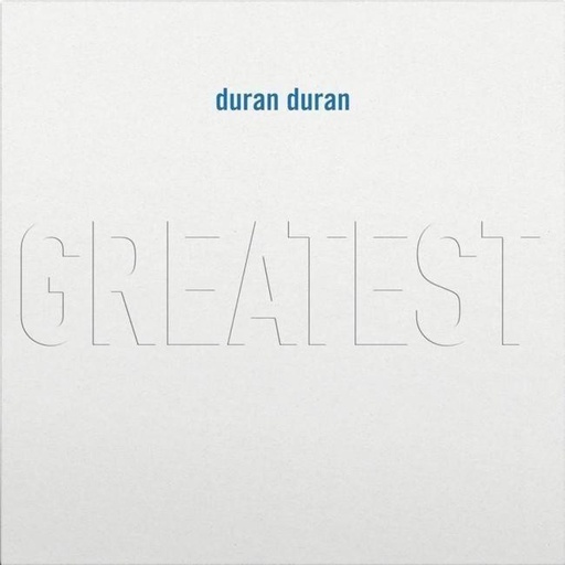 [5021732830470] Duran Duran - Greatest