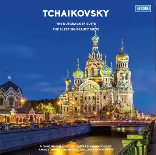 Tchaikovsky - The Nutcracker Suite, The Sleeping Beauty Suite