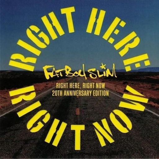 [4050538455427] Fatboy Slim - Right Here Right Now