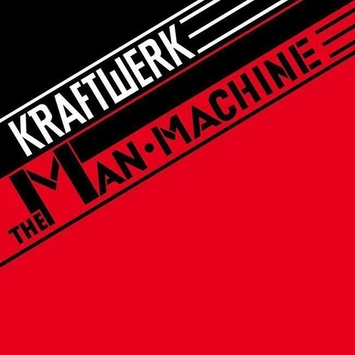 [5099996602218] Kraftwerk - The Man•Machine
