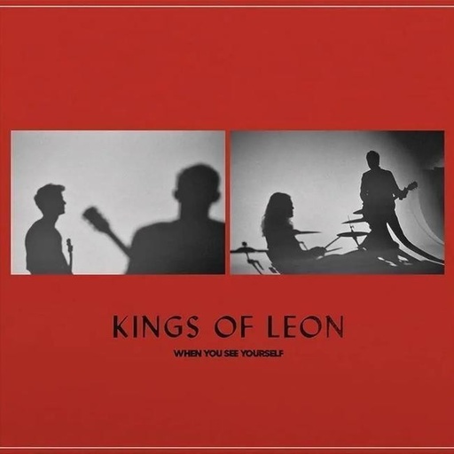 [0194397686111] Kings Of Leon - When You See Yourself