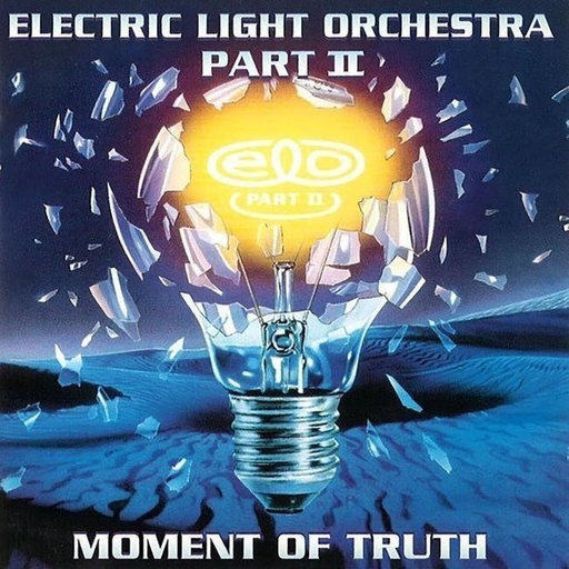 [0630428099135] Electric Light Orchestra Part II - Moment Of Truth